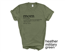 Load image into Gallery viewer, Mom Definition tshirt, Mother&#39;s Day tshirts,

