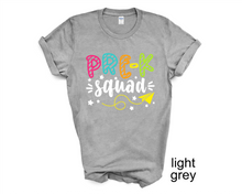 Load image into Gallery viewer, Pre K Squad tshirt, Teacher&#39;s tshirts, Teacher&#39;s Gifts, Back to School tshirts, Preschool tshirts,
