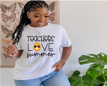 Load image into Gallery viewer, Teachers Love Summer tshirt, End of School Year tshirt, Teacher's tshirts,