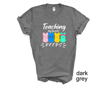 Load image into Gallery viewer, Teaching My Favorite Peeps tshirt, Easter tshirts, Easter Teacher tshirts, Easter,