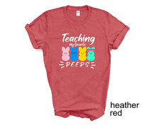 Load image into Gallery viewer, Teaching My Favorite Peeps tshirt, Easter tshirts, Easter Teacher tshirts, Easter,