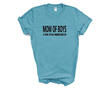 Load image into Gallery viewer, Mom of Boys tshirt. Mom Life. Boys. Outnumbered by boys.