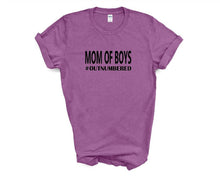 Load image into Gallery viewer, Mom of Boys tshirt. Mom Life. Boys. Outnumbered by boys.