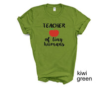 Load image into Gallery viewer, Teacher of Tiny Humans tshirt. Teacher life. School life. Teacher&#39;s gifts.
