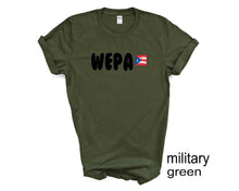Load image into Gallery viewer, WEPA tshirt. Puerto Rico tshirt. Puerto Rican flag. WEPA. Unisex.
