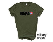 Load image into Gallery viewer, WEPA tshirt. Puerto Rico tshirt. Puerto Rican flag. WEPA. Unisex.