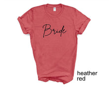 Load image into Gallery viewer, Bride tshirt. Engagement. She said Yes tshirt. Bachelorette party. Wedding day.