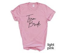 Load image into Gallery viewer, Team Bride tshirt. Engagement tshirt. Wedding. She said Yes.