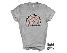 Load image into Gallery viewer, Teacher life tshirt. Leopard print. Love teaching. Teacher appreciation gifts.