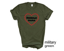 Load image into Gallery viewer, Doodle Mama tshirt. Goldendoodle. Labradoodle. Doodle Mom. Dog Mom.