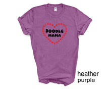 Load image into Gallery viewer, Doodle Mama tshirt. Goldendoodle. Labradoodle. Doodle Mom. Dog Mom.