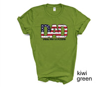 Load image into Gallery viewer, Dad tshirt. Father's Day tshirt. Daddy, Papa, Dad tshirt. Father's Day gifts.