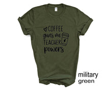 Load image into Gallery viewer, Coffee Gives me Teacher Powers tshirt. Teacher life. Back to School tshirt.