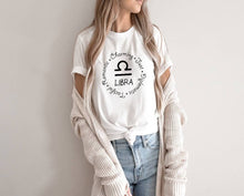 Load image into Gallery viewer, Libra Zodiac Sign tshirt. Libra personality tshirt. Zodiac tshirt. Horoscope.