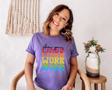 Load image into Gallery viewer, Show Your Work, Work, Work tshirt, School life t shirt, Teacher life shirt.