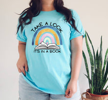 Load image into Gallery viewer, Reading Lover's tshirt, Take a Look, It's in a Book t shirt, Reading Teacher tshirt,