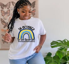 Load image into Gallery viewer, In October We Wear Blue and Yellow Down Syndrome Awareness tshirt,