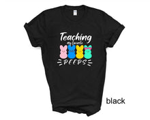 Load image into Gallery viewer, Teaching My Favorite Peeps tshirt, Easter tshirts, Easter Teacher tshirts, Easter,