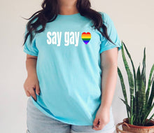 Load image into Gallery viewer, Say Gay tshirt, Florida Bill against LGTBQ rights tshirt, Say Gay tshirt, Pride tshirt, Pride Parade, Adult and youth sizes
