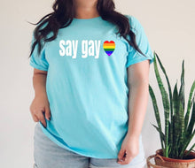 Load image into Gallery viewer, Say Gay tshirt, Florida Bill against LGTBQ rights tshirt, Say Gay tshirt, Pride tshirt, Pride Parade, Adult and youth sizes