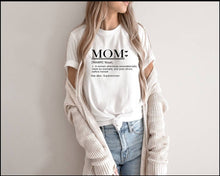 Load image into Gallery viewer, Mom Definition tshirt, Mother's Day tshirts,