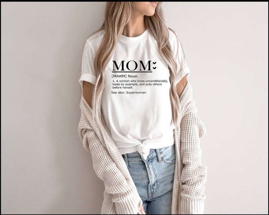 Mom Definition tshirt, Mother's Day tshirts,