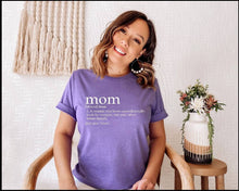 Load image into Gallery viewer, Mom Definition tshirt, Mother's Day tshirts,