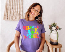 Load image into Gallery viewer, Welcome Back to School tshirt, Back to School Shirt, Teacher Gift, Kids Back to School