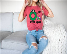 Load image into Gallery viewer, Office Squade tshirt, School Office tshirts, Back to School tshirts, School Life, School tshirt