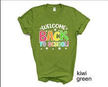 Load image into Gallery viewer, Welcome Back to School tshirt, Back to School Shirt, Teacher Gifts, Kid's Back to School