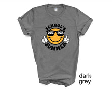 Load image into Gallery viewer, School's Out for Summer tshirt, End of School Year tshirt, Teacher's gifts, Kids End of School Year, Teacher's End of School Year tshirt