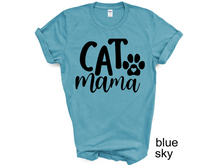Load image into Gallery viewer, Cat Mama Shirt, Mothers Day Shirt, Cat Mom Shirt, Cat Lover Gift, Mother&#39;s Day Gift For Mom, Cat Shirt,Gift
