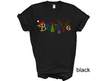 Load image into Gallery viewer, Believe Christmas tshirt, Santa t shirt, Christmas tshirts, Family tshirts.
