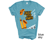 Load image into Gallery viewer, Jazz Night Party Shirt, Jazz Gift, Jazz T-shirt, Jazz Fest Shirt, Jazz Music, Jazz Musician, Jazz Player Gift, Saxophone Gift,
