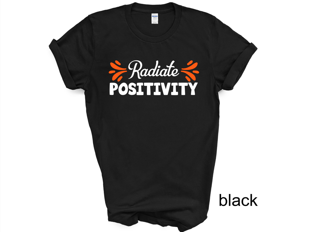 Radiante Positivity T-shirt, Motivational
