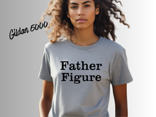 Load image into Gallery viewer, Father Figure Shirt | Funny Dad Tee | Retro Father Graphic T-Shirt | Cool Dad Gift | Minimalist Father’s Day Shirt | Trendy Dad Apparel
