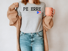 Load image into Gallery viewer, PE ERRE tshirt, Camiseta de Puerto Rico, Mi patria, Mi orgullo, Mi tierra shirt, La Isla del Encanto tshirt, Boricua tshirt
