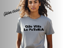 Load image into Gallery viewer, Que Viva La Putería Shirt | Funny Spanish Graphic Tee | Latina Humor Shirt | Bold Statement T-Shirt | Party Vibes Tee | Trendy Spanglish Shirt
