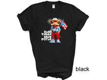 Load image into Gallery viewer, Debi Tirar Mas Fotos Shirt, Solo Para Boricuas t-shirt, Graphic T-Shirt Latin Music Tee, Reggaeton Fan gift,
