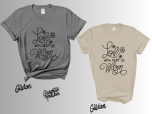 Load image into Gallery viewer, Love Will Keep Us Warm Christmas Shirt, Cozy Holiday T-Shirt, Christmas Love Tee, Festive Winter Shirt, Cute Xmas Gift, Holiday Couple Tee
