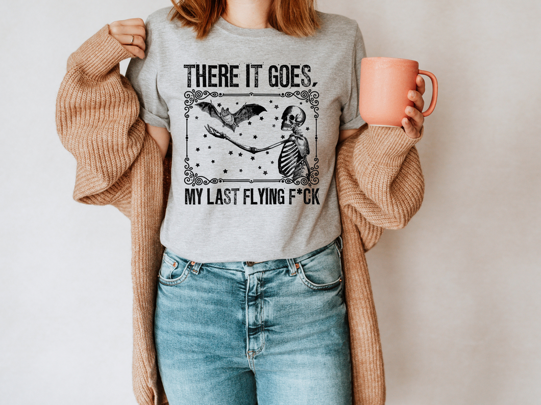 There It Goes My Last Flying F*ck Halloween tshirt, Trick or Treat t shirt, Adults Halloween tshirts, Halloween humor