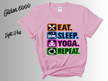 Load image into Gallery viewer, Eat Sleep Yoga Repeat T-Shirt | Yoga Lover Shirt | Funny Yoga Tee | Yogi Gift | Yoga Instructor Shirt | Fitness Workout Tee
