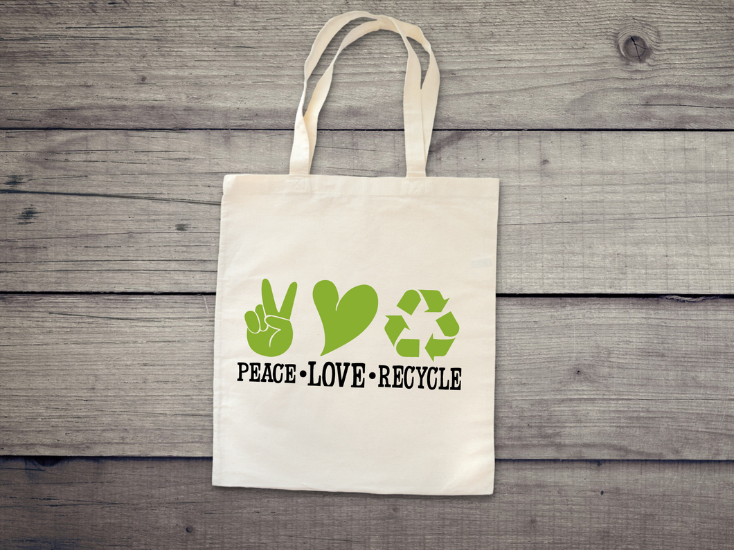 Peace Love Recycle Tote. Earth Day Tote, Nature Lover's Tote, Hiking, Love Life, Recycle, Less Plastic