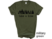 Load image into Gallery viewer, Take a Hike Shirts, Camp Tees, Camping Shirts, Hiking T-Shirts
