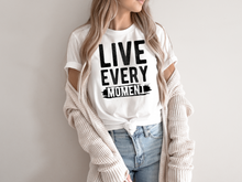 Load image into Gallery viewer, LIVE EVERY MOMENT Sweatshirt, Live Every Moment sweatshirt, mindfulness apparel, positive mindset, inspirational fashion,
