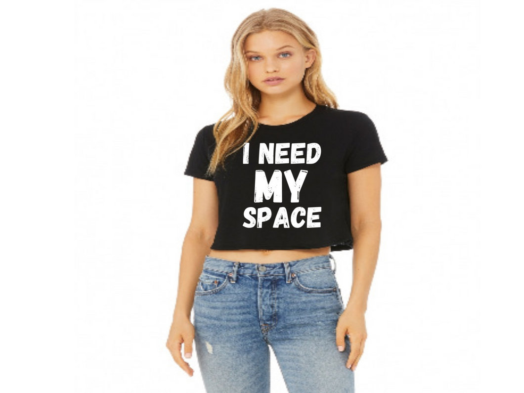 I Need My Space Shirt, Bella + Canvas Women's Flowy Cropped T-Shirt