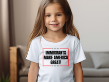 Load image into Gallery viewer, Immigrants Make America Great Shirt, No Human is Illegal Tee, Antiracist TShirt, Pro Immigrant Top, Immigration Social Justice Gift,
