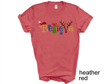 Load image into Gallery viewer, Believe Christmas tshirt, Santa t shirt, Christmas tshirts, Family tshirts.
