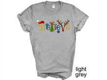 Load image into Gallery viewer, Believe Christmas tshirt, Santa t shirt, Christmas tshirts, Family tshirts.
