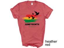 Load image into Gallery viewer, Juneteenth t-Shirt, Freeish Shirt, Black History Shirt,1865 Shirts, Black Lives Matter Shirt,Civil Rights,Melanin Shirts
